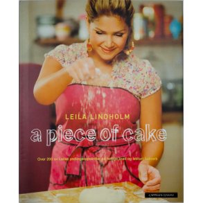 Leila Lindholm - A piece of cace (Innbundet)