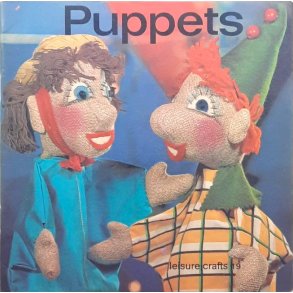 Leisure crafts 19 - Puppets (Heftet)