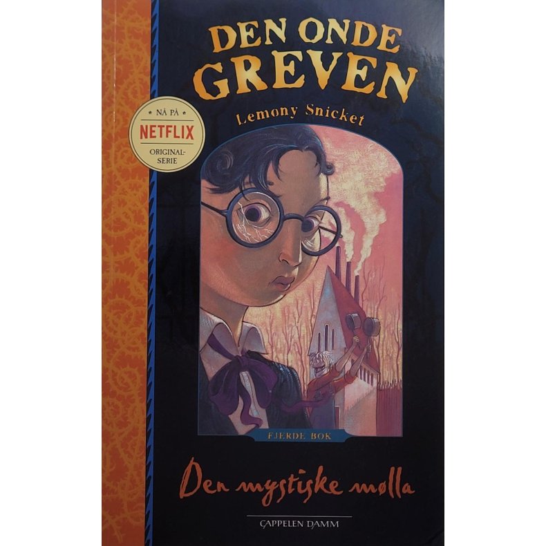 Lemony Snicket - Den onde greven - Den mystiske mlla (Nr.4) - Heftet