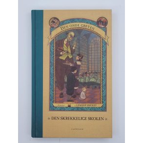 Lemony Snicket - Den onde greven - Den skrekkelige skolen (Nr.5)