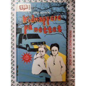 Lena Lilleste - Kidnappere p nettet