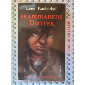 Lene Kaaberbl - Skammarens Dotter
