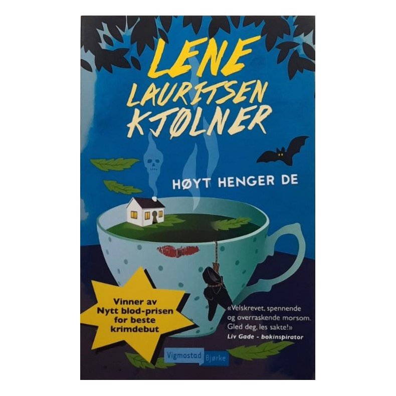 Lene Lauritsen Kj�lner - H�yt henger de (Heftet)
