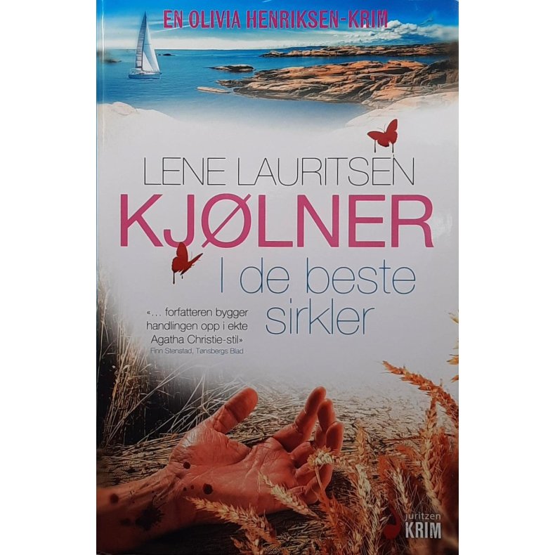 Lene Lauritsen Kj�lner - I de beste sirkler - (Innbundet)