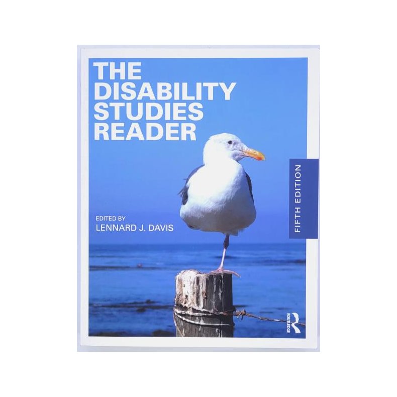 Lennard J. Davis - The Disability Studies Reader 5th Edition