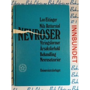 Leo Eitinger Nils Retterstl - Nevroser