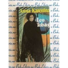 Leo Tolstoj - Anna Karenina I