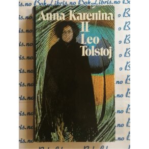 Leo Tolstoj - Anna Karenina II