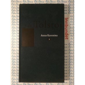 Leo Tolstoj - Anna Karenina III