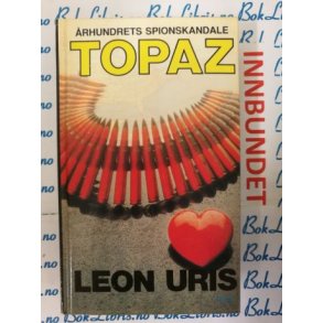 Leon Uris - TOPAZ (I)