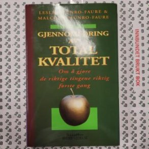 Lesley Munro-Faure - Gjennomfringen av total kvalitet