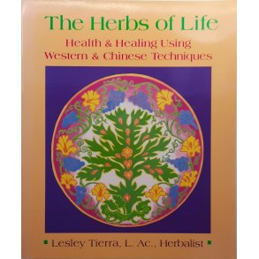 Lesley Tierra - The Herbs of Life