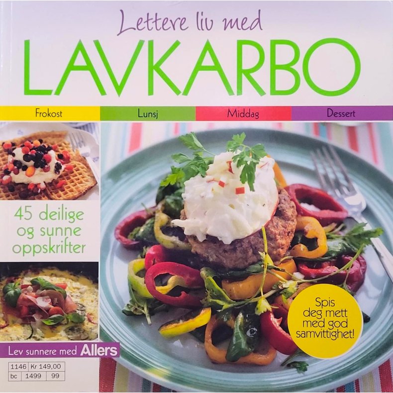 Lars O. Gulbrandsen og Aud Dalsegg - Lettere liv med Lavkarbo (Heftet)