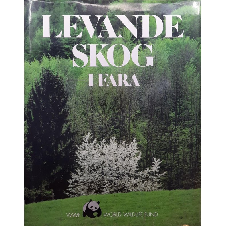 Levande skog i fara