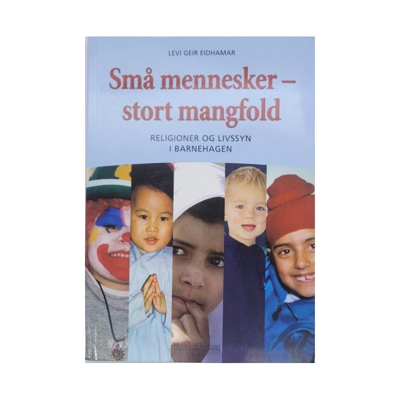 Levi Geir Eidhamar - Sm mennesker- stort mangfold