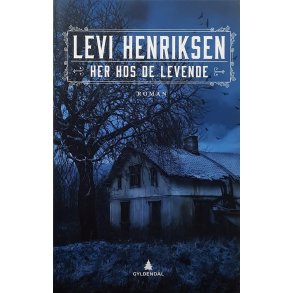 Levi Henriksen - Her hos de levende