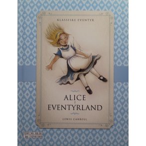 Lewis Carroll - Alice i eventyrland - Innbundet