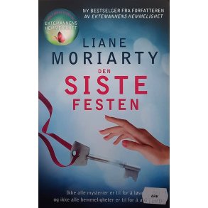 Liane Moriarty - Den siste festen - Heftet
