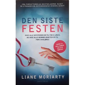 Liane Moriarty - Den siste festen (Heftet)