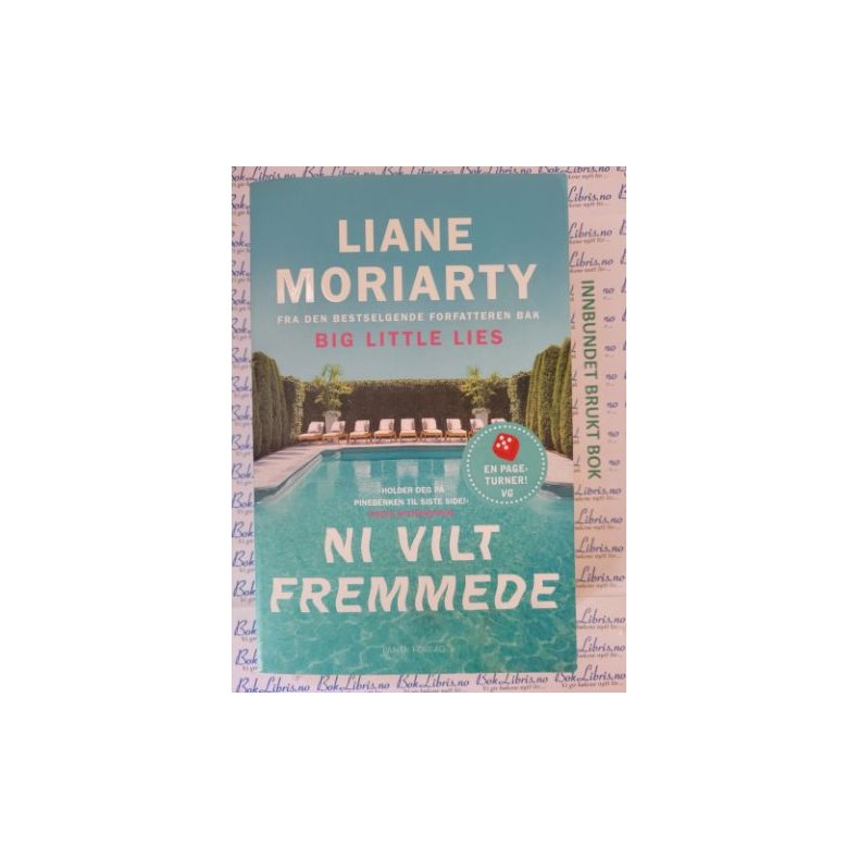 Liane Moriarty - Ni vilt fremmede