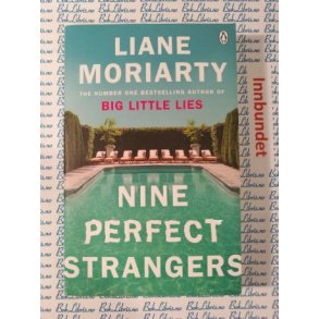 Liane Moriarty - Nine perfect strangers