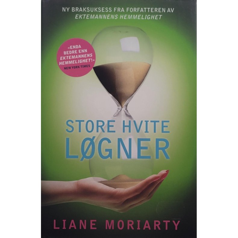 Liane Moriarty - Store hvite lgner - Innbundet