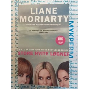 Liane Moriarty - Store hvite lgner