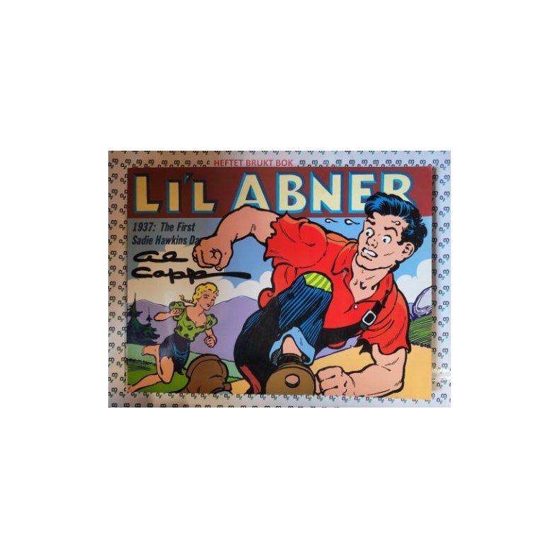 Lil Abner - 1937: The first Sadie Hawkins Dailies - Dailies Volume Three: 1937