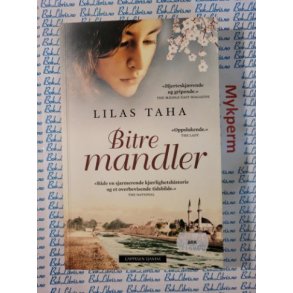 Lilas Taha - Bitre mandler (Mykperm)