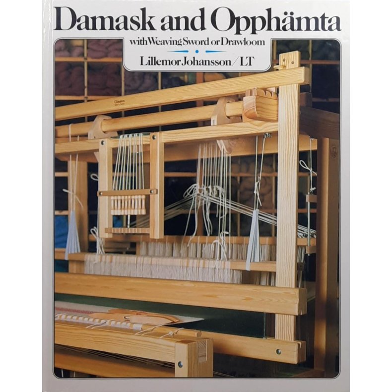 Lillemor Johansson - Damask and Opphmta