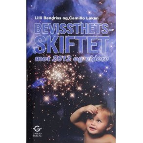 Lilli Bendriss og Camillo L�ken - Bevisshetsskiftet (Innbundet)