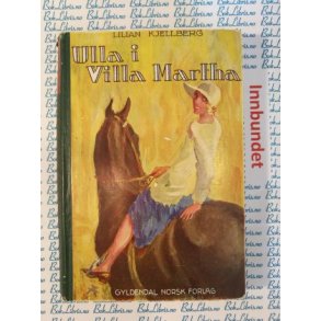Lillian Kjellberg - Ulla i Villa Martha