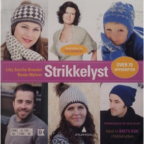 Lilly Secilie Brandal og Bente Myhrer - Strikkelyst (Heftet)