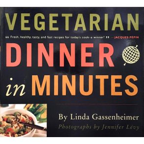 Linda Gassenheimer - Vegetarian Dinner in Minutes