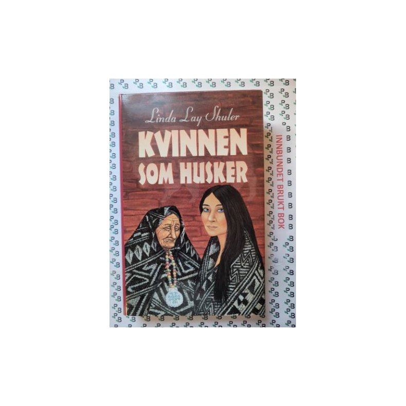 Linda Lay Shuler - Kvinnen som husker