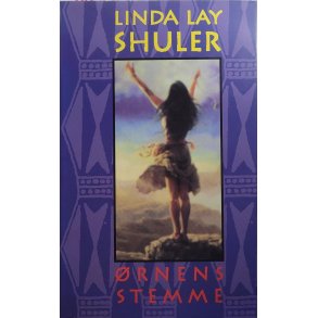 Linda Lay Shuler - rnens stemme (Innbundet)