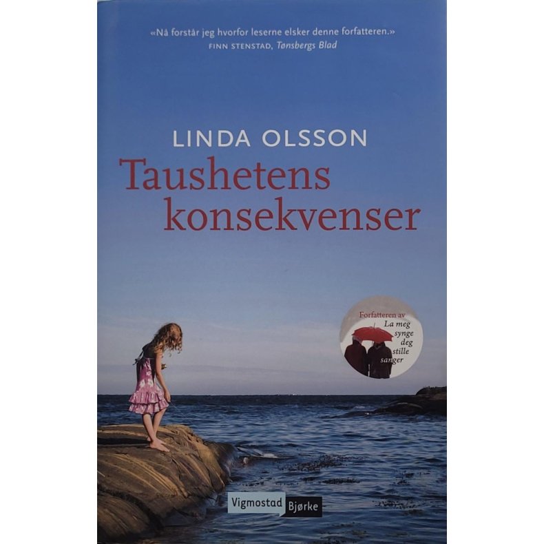 Linda Olsson - Taushetens konsekvenser