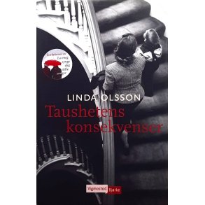 Linda Olsson - Taushetens konsekvenser (Innbundet)