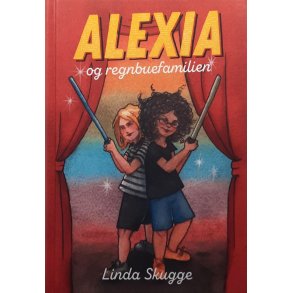 Linda Skugge - Alexia og regnbuefamilien - (I)