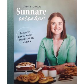 Linda Stuhaug - Sunnare s�tsaker (Innbundet)