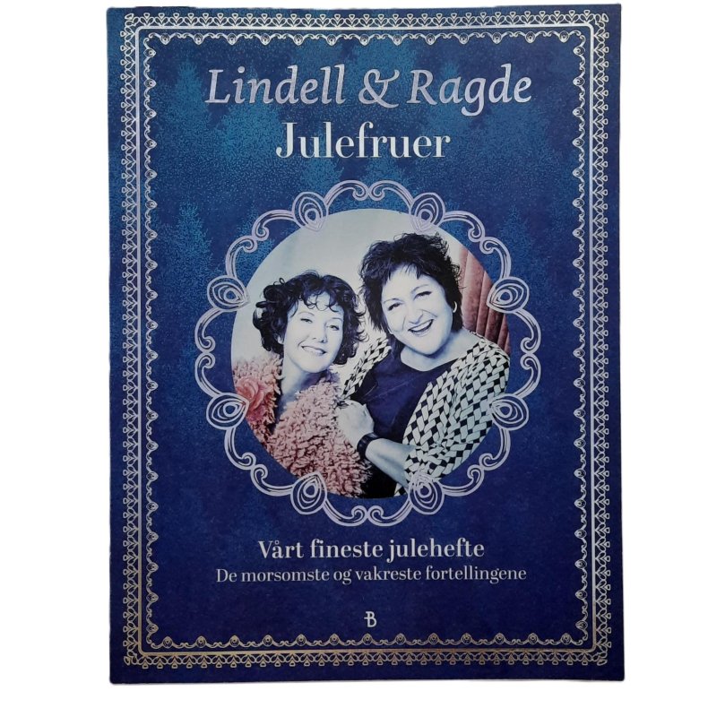 Lindell &amp; Ragde - Julefruer (Heftet)