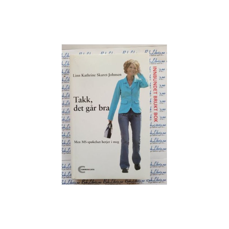 Linn Kathrine Skaret-Johnsen - Takk, det gr bra. Men MS-spkelset herjer i meg