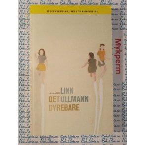 Linn Ullmann - Det dyrebare (P)