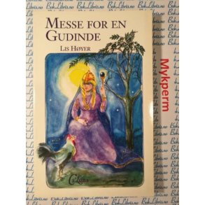 Lis Hyer - Messe for en Gudinde