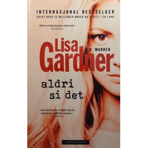 Aldri si det (Innbundet)