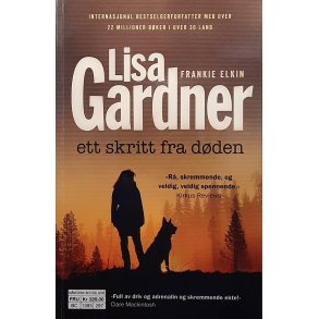 Lisa Gardner - Ett skritt fra d�den (Heftet)