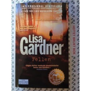 Lisa Gardner - Fellen (Heftet)