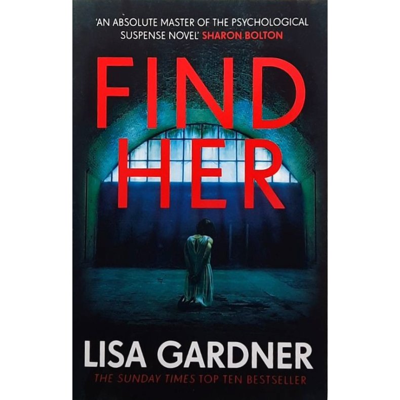 Lisa Gardner - Find Her (Heftet)