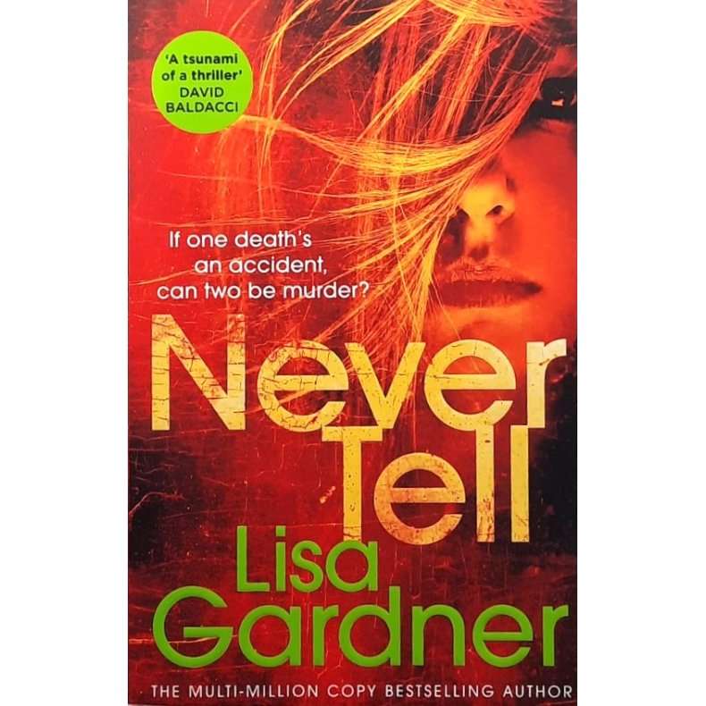 Lisa Gardner - Never Tell (Heftet)