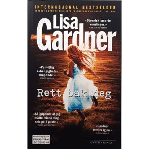 Lisa Gardner - Rett bak deg (Heftet)